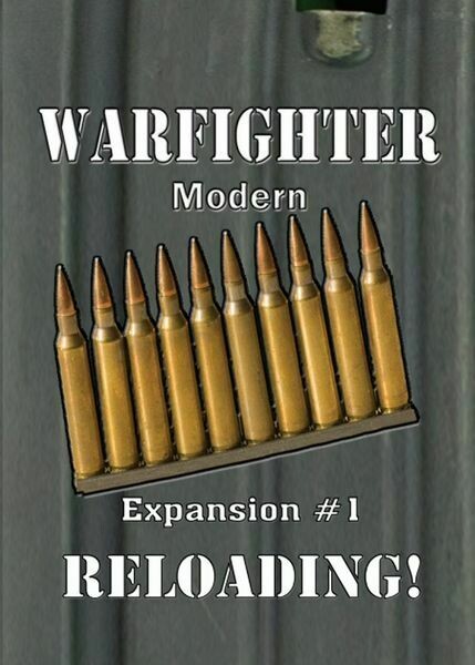 Warfighter - Modern: Expansion #1 - Reloading!