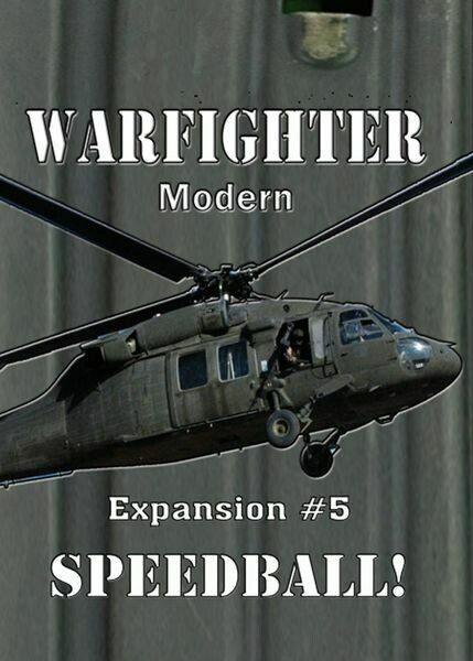Warfighter - Modern: Expansion #5 - Speedball