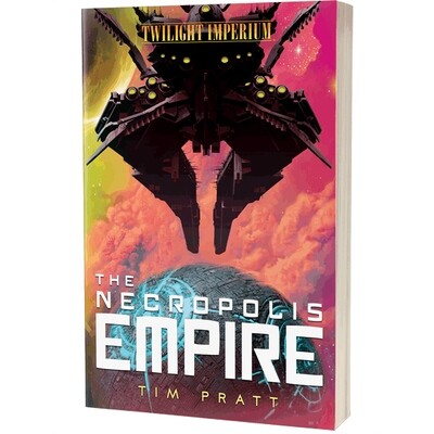 Twilight Imperium: The Necropolis Empire