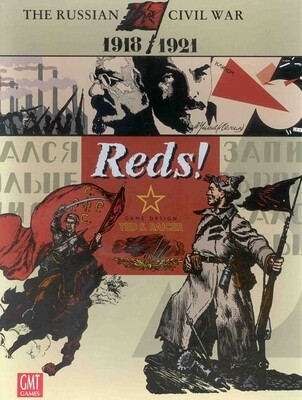 Reds! The Russian Civil War 1918-1921, 2nd Printing