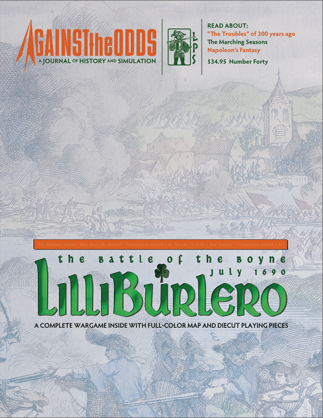 Against the Odds - V10 I4 #40: Lilliburlero, The Battle of the Boyne