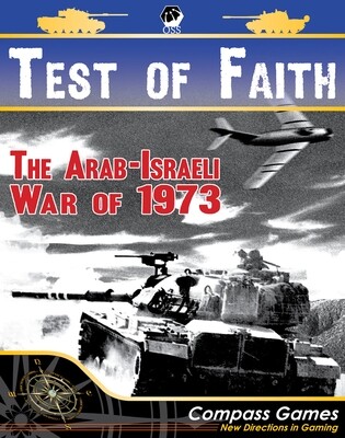 Test of Faith: The Arab-Israeli War of 1973