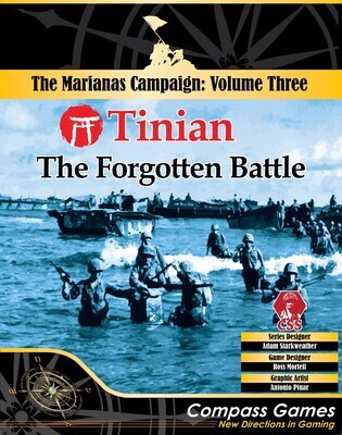 Tinian: The Forgotten Battle (The Marianas Campaign, Vol. 3)