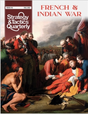 Strategy & Tactics Quarterly: French & Indian War
