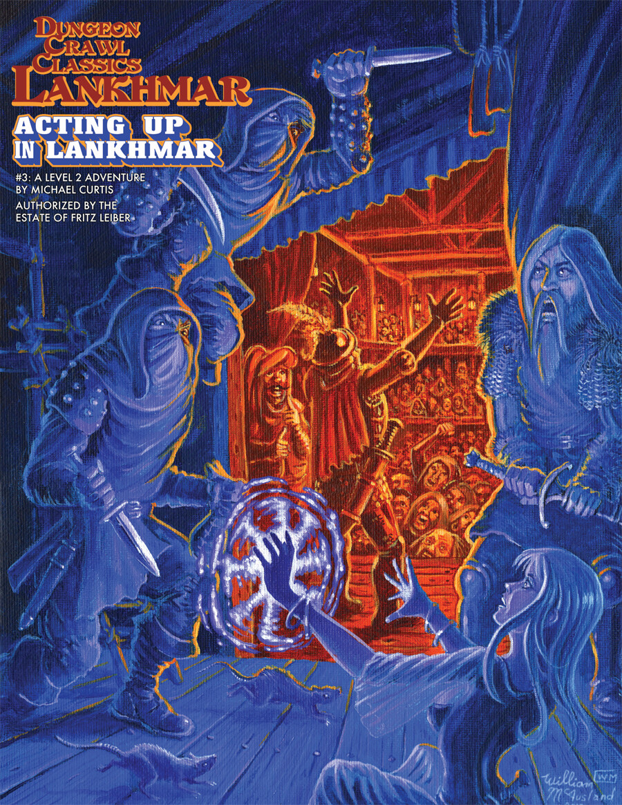 Dungeon Crawl Classics Lankhmar #3 - Acting Up in Lankhmar