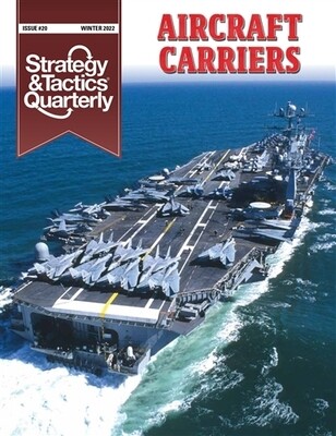 Strategy & Tactics Quarterly: Aircraft Carrier