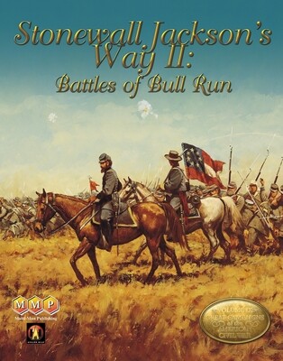 Stonewall Jackson’s Way II: Battles of Bull Run