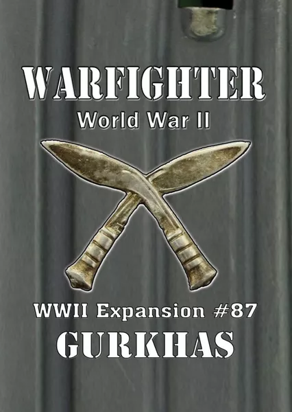 Warfighter - World War II, North Africa: Expansion #87 - Gurkhas