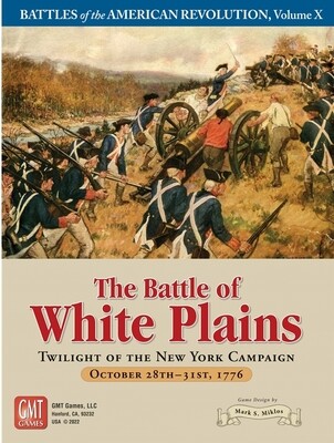 Battles of the American Revolution: The Battle of White Plains