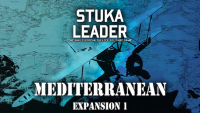 Stuka Leader: Mediterranean #1 Expansion