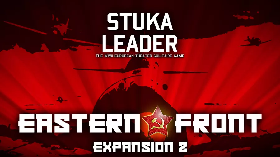 Stuka Leader: Eastern Front #2 Expansion