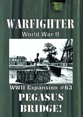 Warfighter - World War II: Expansion #63 - Pegasus Bridge