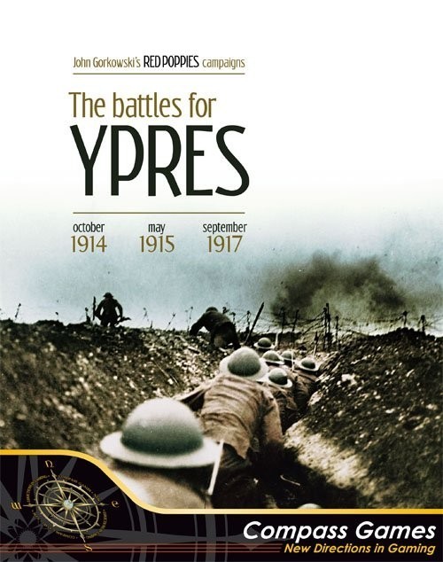 Red Poppies Campaigns: Volume 1 - The Battles For Ypres