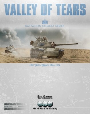 Valley of Tears: The Yom Kippur War, 1973