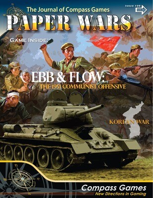 Paper Wars: Ebb & Flow: The 1951 Communist Offensive, Korean War