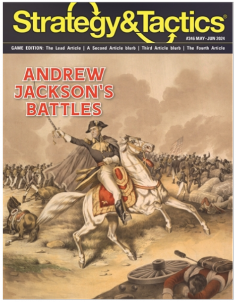 Strategy & Tactics: Andrew Jackson’s Battles