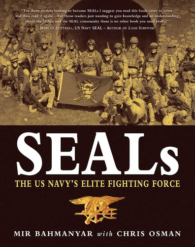 SEALs: The US Navy's Elite Fighting Force