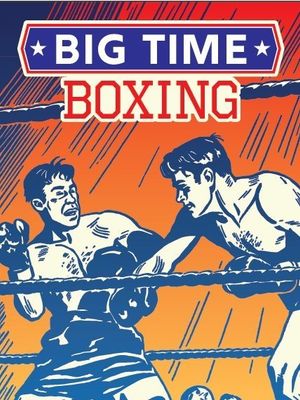 Big Time Boxing