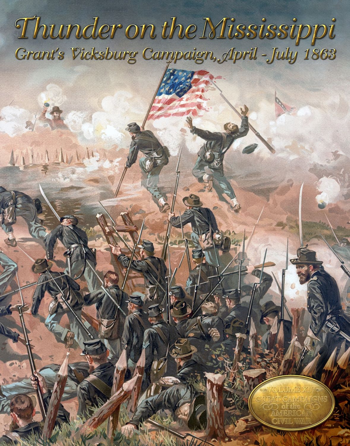 Thunder on the Mississippi: Grant&#39;s Vicksburg Campaign