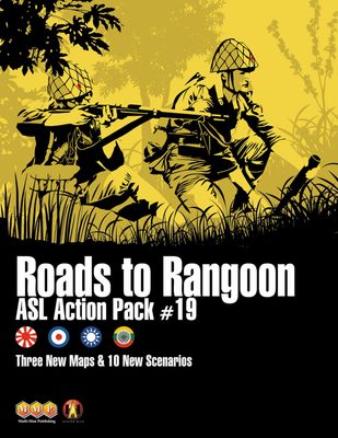 Advanced Squad Leader: Action Pack #19 - Roads to Rangoon