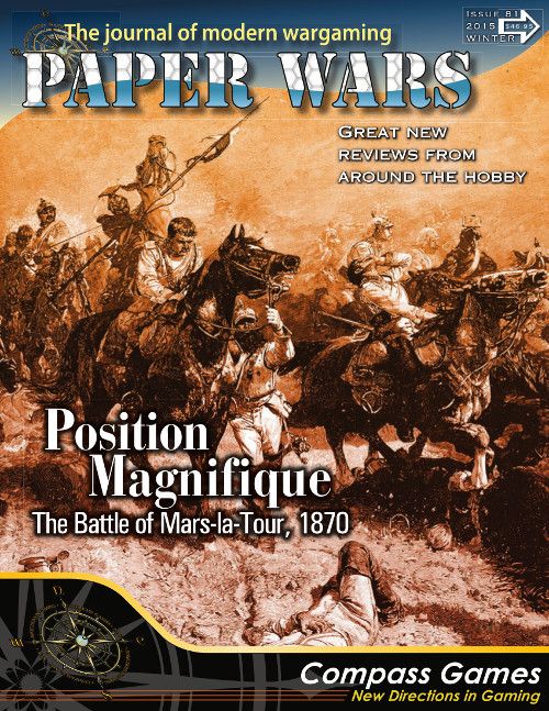 Paper Wars: Position Magnifique - The Battle of Mars-la-Tour, 1870