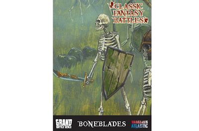 Grand Battle Scale: Classic Fantasy Battles - Boneblades