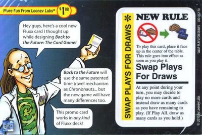 Fluxx: Swap Plays for Draws Promo Card