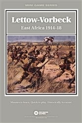 Lettow-Vorbeck: East Africa 1914-18 (World War I)
