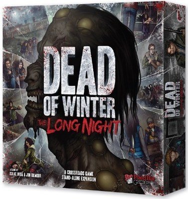 Dead of Winter: The Long Night (A Crossroads Game)
