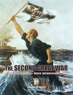 The Second Great War, A Sourcebook