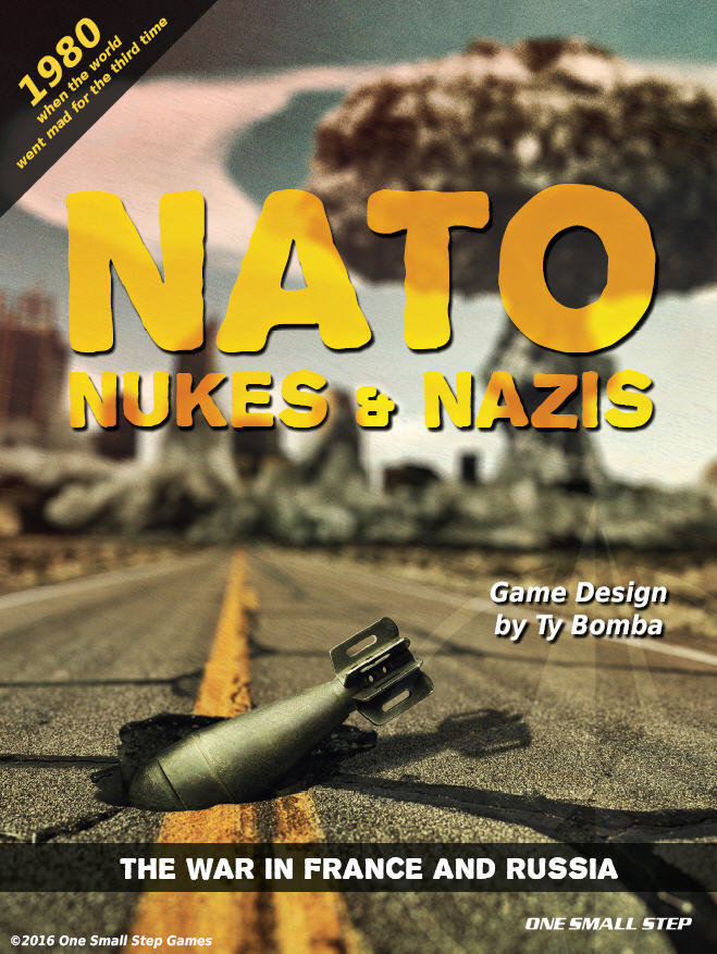 NATO, Nukes, and Nazis 2: The War in France and Russia