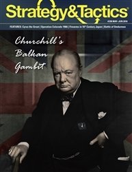 Strategy &amp; Tactics: Churchill&#39;s Balkan Gambit