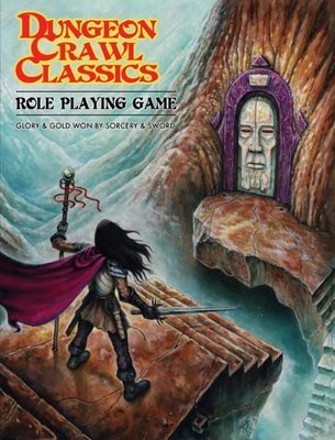 Dungeon Crawl Classics RPG Core Rulebook Softcover Edition
