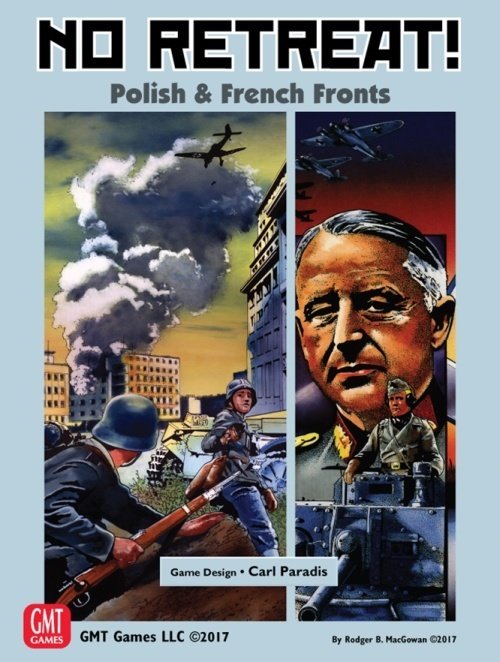 No Retreat! The French and Polish Fronts