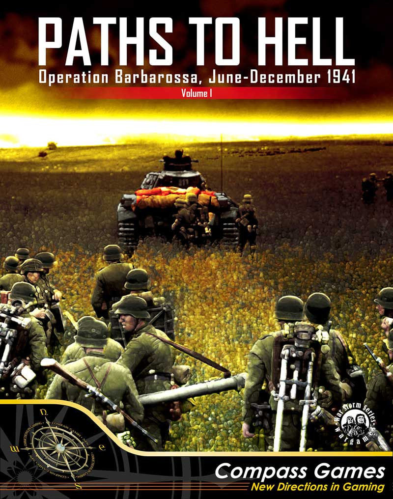 Paths To Hell: Operation Barbarossa, June - December 1941 (Volume 1)