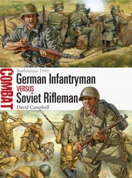 Combat: German Infantryman vs Soviet Rifleman, Barbarossa 1941