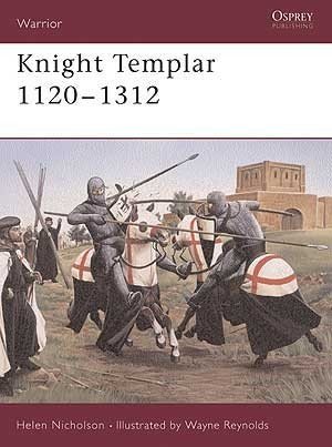 Knight Templar, 1120-1312 (Warrior 91)