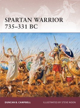 Warrior: Spartan Warrior 735–331 BC