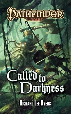 Pathfinder Tales: Called to Darkness