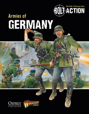 Bolt Action: Armies of Germany (1st Edition)