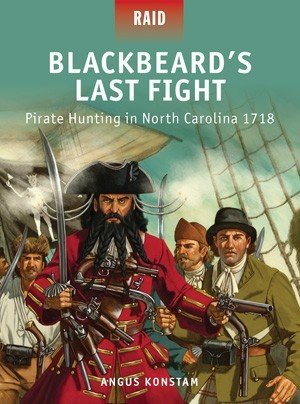Raid: Blackbeard’s Last Fight - Pirate Hunting in North Carolina 1718