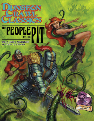 Dungeon Crawl Classics RPG Adventure #68 (L1) - The People of the Pit