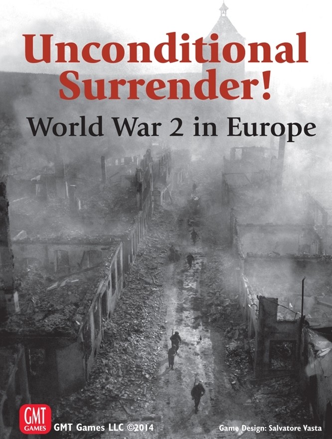 Unconditional Surrender! World War 2 in Europe (2nd Printing)