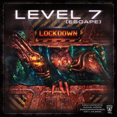Level 7 [Escape] Expansion: Lockdown (DING/DENT-Heavy)