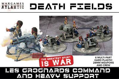 Death Fields: Les Grognards Command and Heavy Support