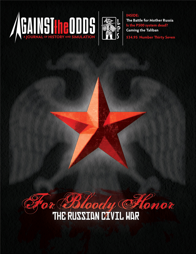 Against the Odds - V10 I1 #37: For Bloody Honor - The Russian Civil War