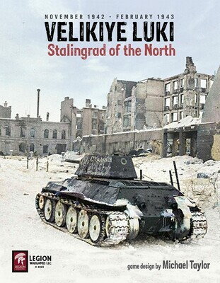 Velikiye Luki: Stalingrad of the North Velikiye Luki: Stalingrad of the North