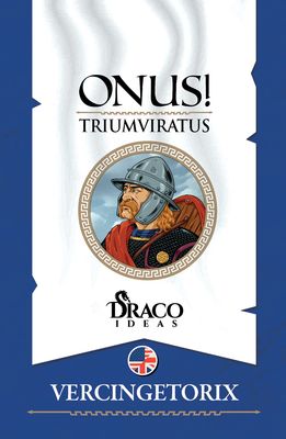 ONUS! Triumviratus Army XV: Vercingetorix