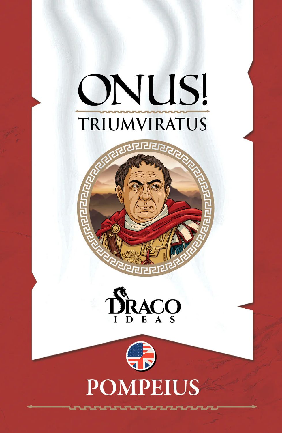 ONUS! Triumviratus Army XVI: Pompeius