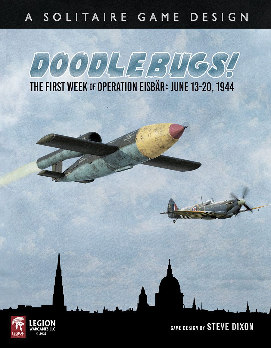 Doodlebugs! The First Week of Operation Eisbär, June 13-20, 1944 (Solitaire)